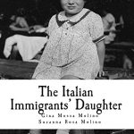 Italian Immigrant daughter