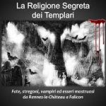 la religione segreta dei templari