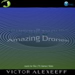 Amazing drones