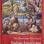 History of Italian Americans