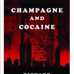 champagne and cocaine vetere